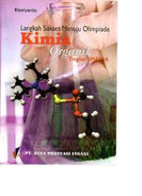 Image of Langkah Sukses Menuju Olimpiade Kimia Organik Tingkat SMA/MA
