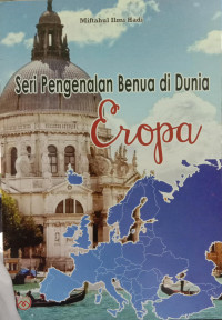Image of Seri Pengenalan Benua di Dunia Eropa