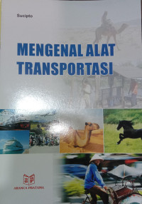 Image of MENGENAL ALAT TRANSPORTASI