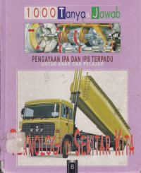 Image of 1000 TANYA JAWAB PENGAYAAN IPA DAN IPS TEKNOLOGI DI SEKITAR KITA 8