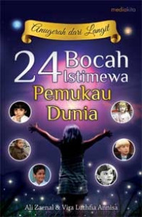 Image of 24 Bocah istimewa pemukau dunia