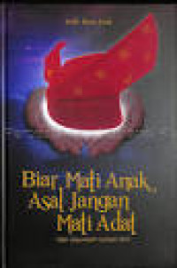 Image of Biar Mati Anak, Asal Jangan Mati Adat