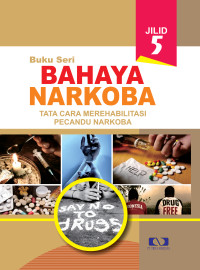 Image of BUKU SERI BAHAYA NARKOBA JILID 5