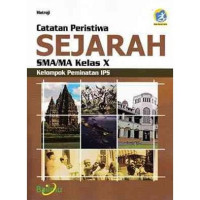 Image of Catatan Peristiwa SEJARAH X