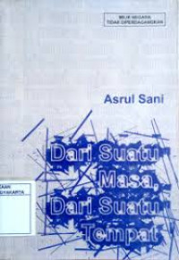 Image of Dari Suatu Masa, Dari Suatu Tempat