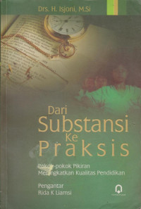 Image of DARI SUBSTANSI KE PRAKSIS