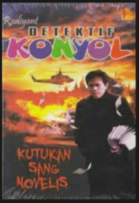 Image of DETEKTIF KONYOL(KUTUKAN SANG NOVELIS)