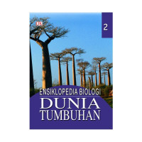 Image of ENSIKLOPEDIA BIOLOGI DUNIA TUMBUHAN 2