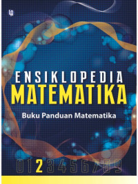 Image of ENSIKLOPEDIA MATEMATIKA BUKU PANDUAN MATEMATIKA 2