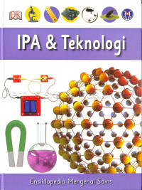 Image of ENSIKLOPEDIA MENGENAL SAINS IPA & TEKNOLOGI
