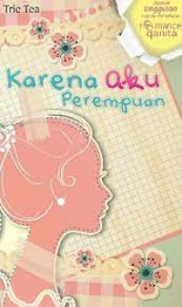 Image of Karena aku Perempuan