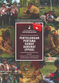 Image of KETERAMPILAN KEPRAMUKAAN PERTOLONGAN PERTAMA GAWAT DARURAT (PPGD)