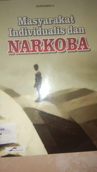 Image of Masyarakat Individualis Dan Narkoba