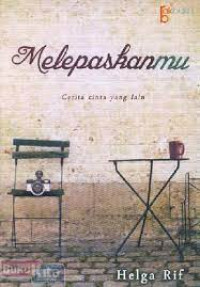Image of Melepaskanmu