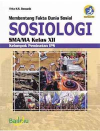 Image of Membentang Fakta Dunia Sosial SOSIOLOGI XII