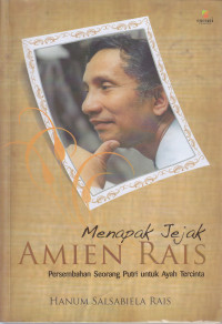 Image of MENAPAK JEJAK AMIEN RAIS