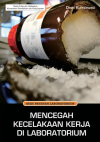 Image of MENCEGAH KECELAKAAN KERJA DI LABORATORIUM