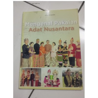 Image of MENGENAL PAKAIAN ADAT NUSANTARA