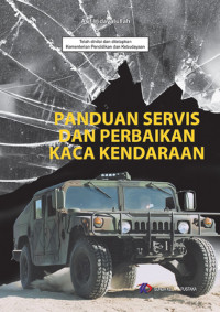 Image of PANDUAN SERVIS DAN PERBAIKAN KACA KENDARAAN