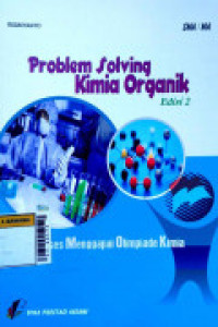 Image of Problem Solving Kimia Organik Edisi 2