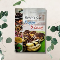 Image of Resep Kue Praktis & Lezat