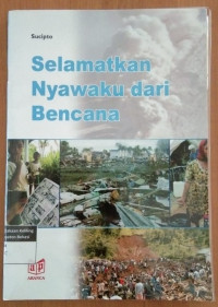 Image of SELAMATKAN NYAWAKU DARI BENCANA