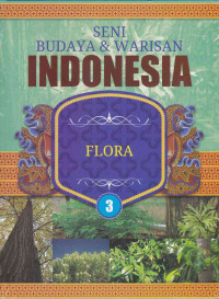 Image of SENI BUDAYA & WARISAN INDONESIA, FLORA