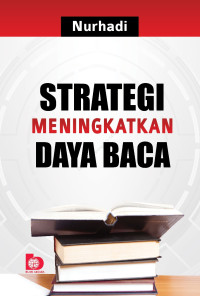 Image of STRATEGI MENINGKATKAN DAYA BACA