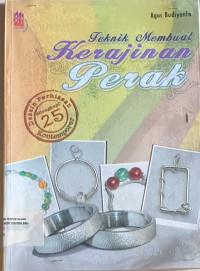 Image of Teknik Membuat Kerajinan Perak