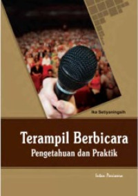 Image of Terampil Berbicara Pengetahuan dan Praktik