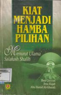 Image of Kiat Menjadi Hamba Pilihan