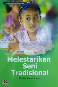 Image of Melestarikan Seni Tradisional